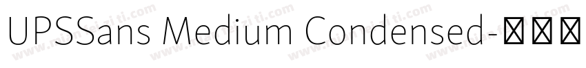 UPSSans Medium Condensed字体转换